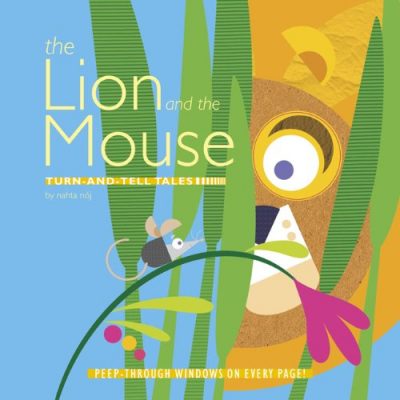 The Lion and the Mouse by Nahta Noj