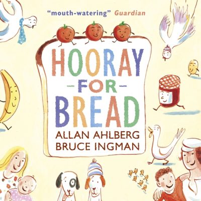 The Story Corner: Hooray for Bread