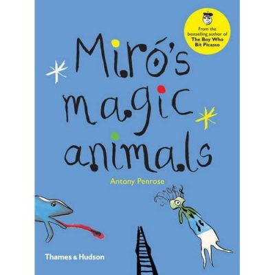 The Story Corner: Miró’s Magic Animals