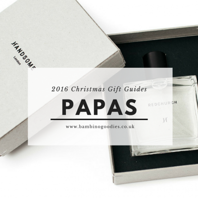 Christmas Gift Guide 2016: Papas